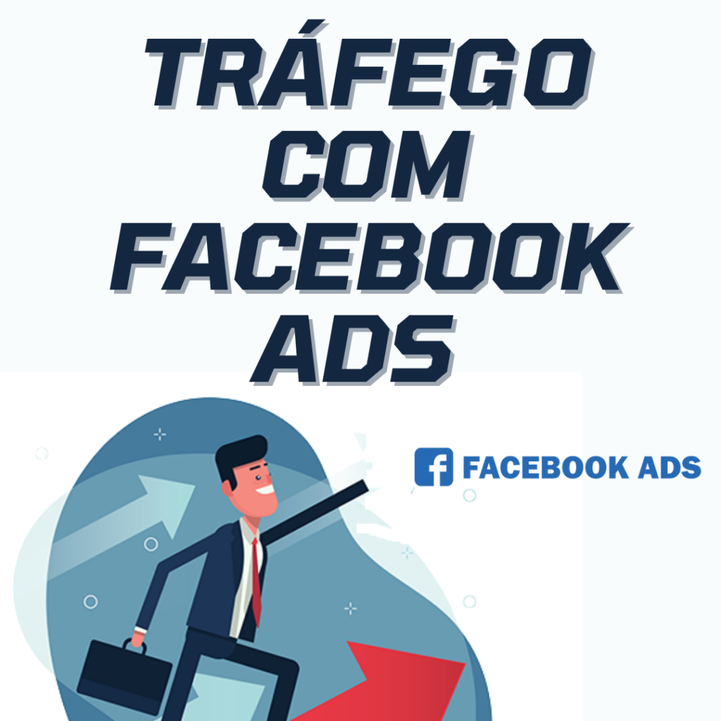 Tr Fego Facebook Ads Passos Para Criar Uma Campanha