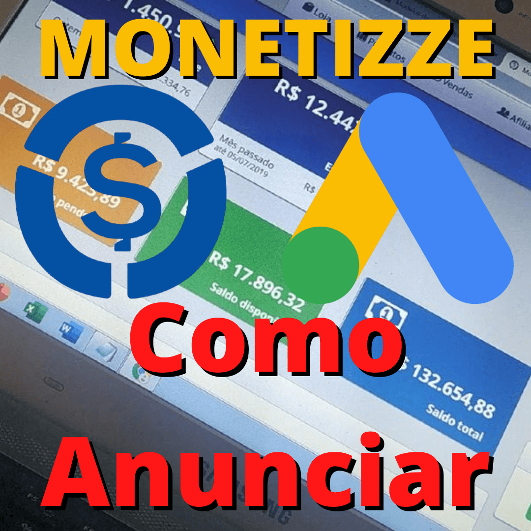 Como Anunciar Na Monetizze Campanha Passo A Passo