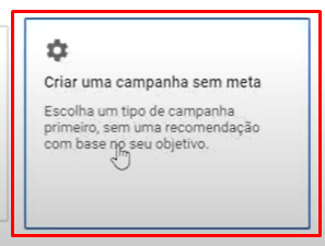 criar uma campanha sem meta google ads